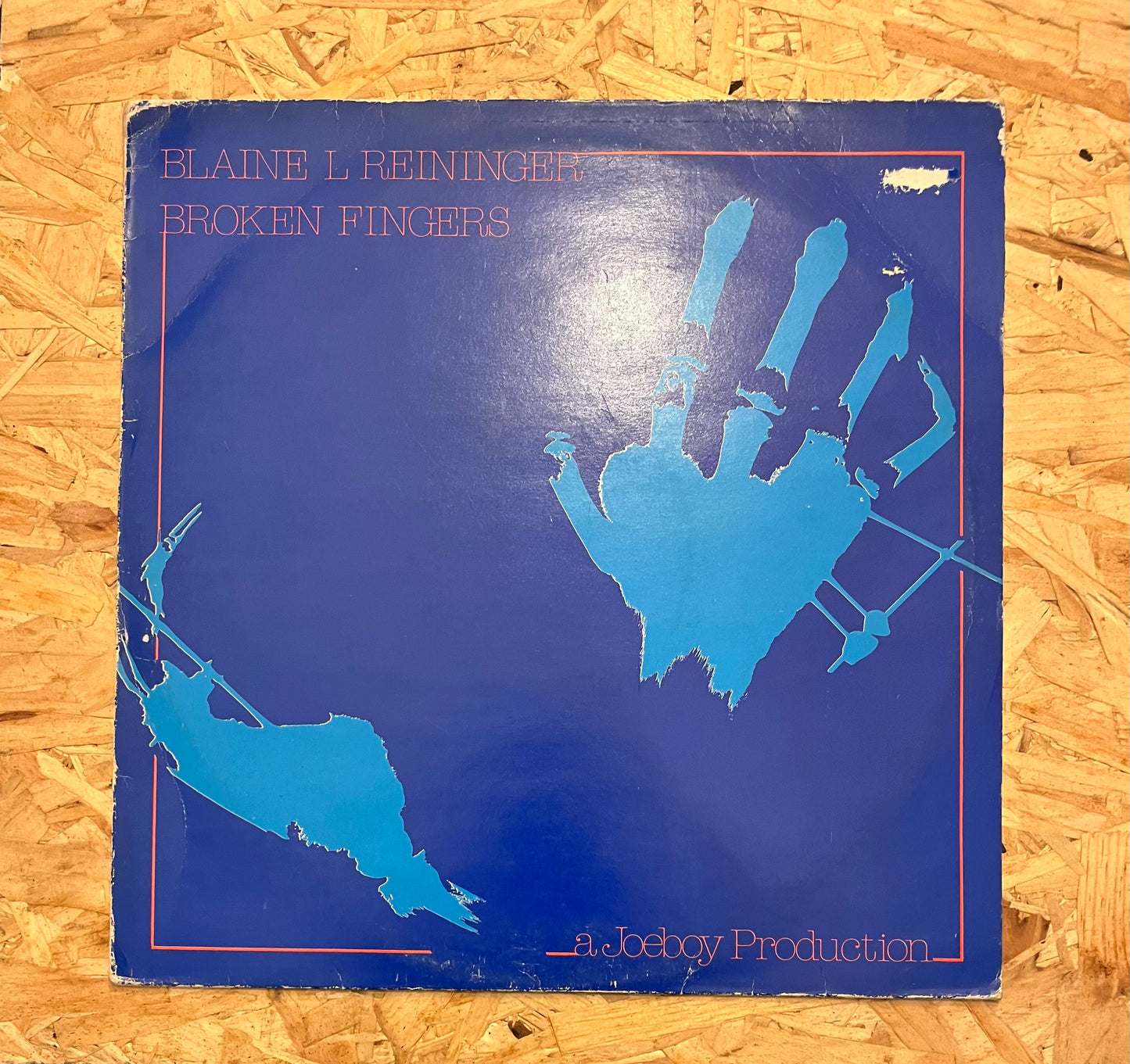 Blaine L Reininger – Broken Fingers