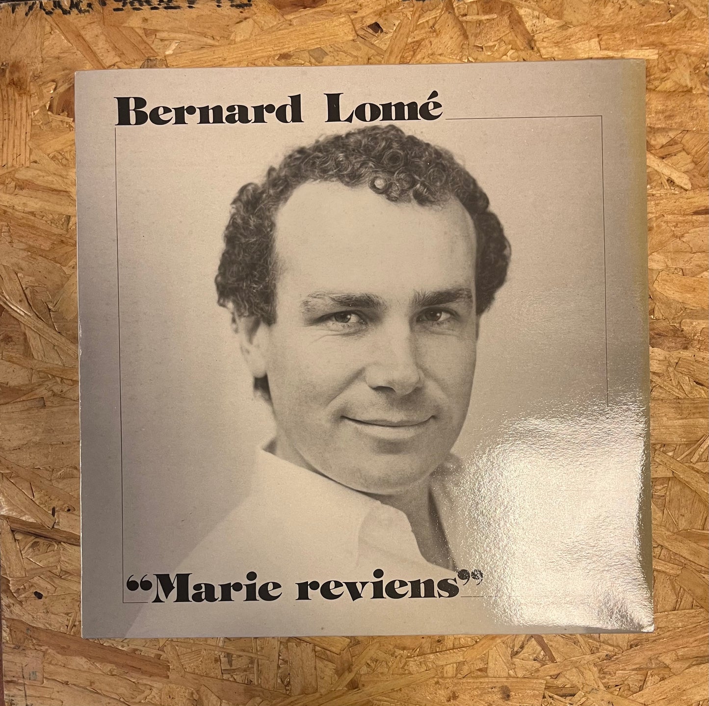 Bernard Lomé – Marie Reviens