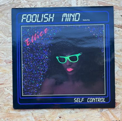 Foolish Mind Featuring Ellice – Self Contr