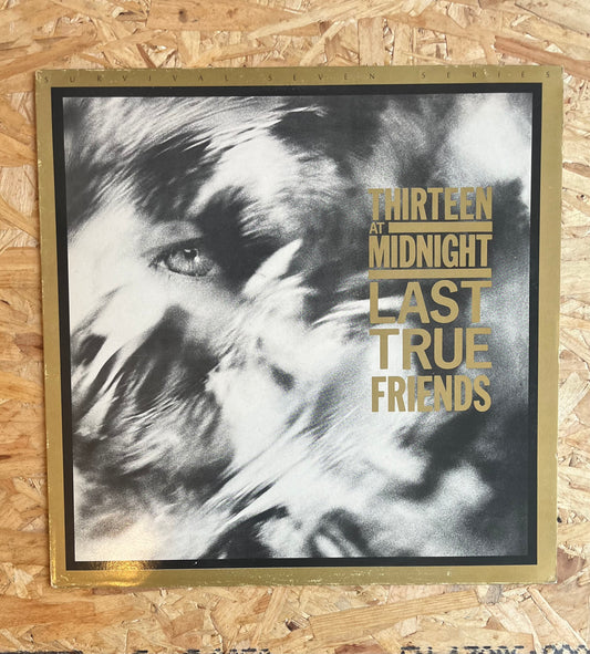 Thirteen At Midnight – Last True Friends