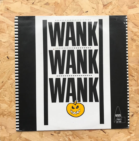 Wank Wank Wank – Acidwank / James, You're...