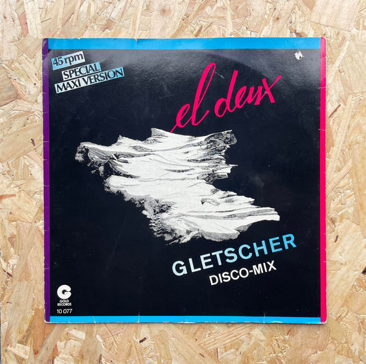 El Deux – Gletscher