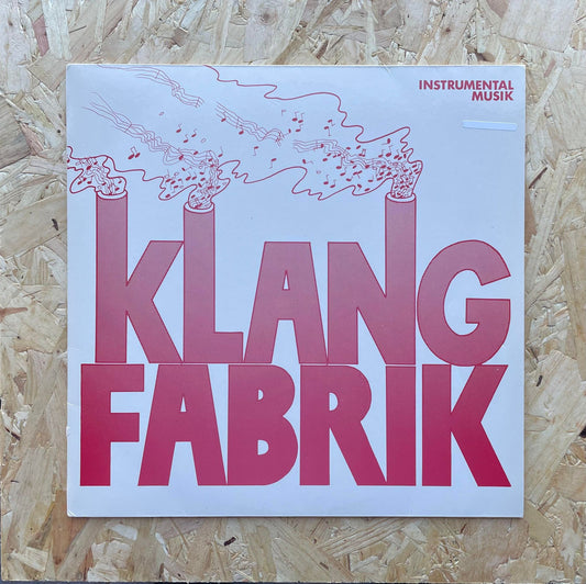 Klangfabrik – Klangfabrik