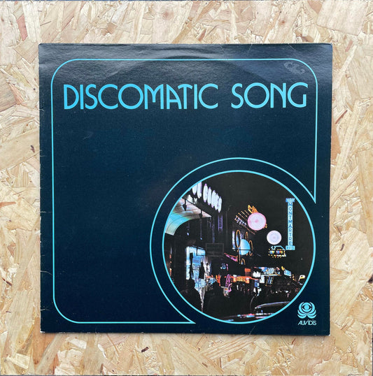 Discomatic Song – Discomatic Song