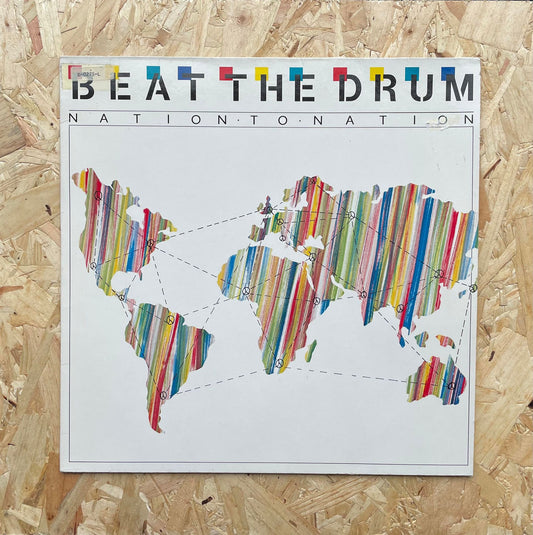Beat The Drum – Nation To Nation
