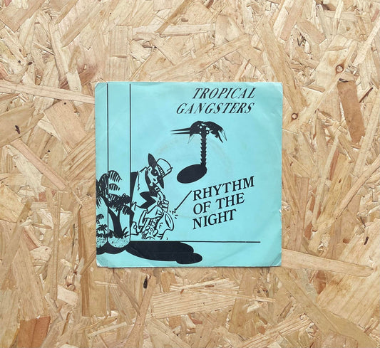 Tropical Gangsters – Rhythm Of The Night