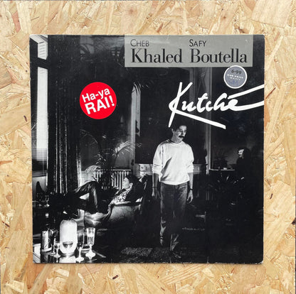 Cheb Khaled & Safy Boutella – Kutché