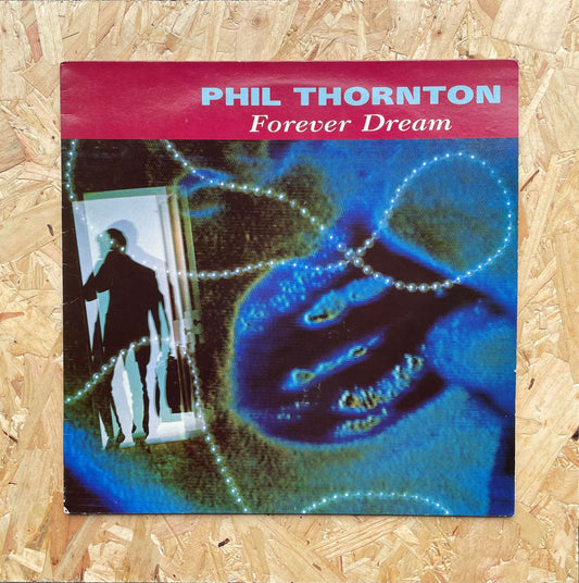 Phil Thornton – Forever Dream