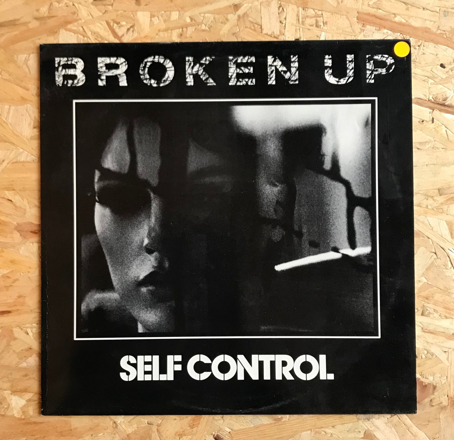 Self Control  – Broken Up