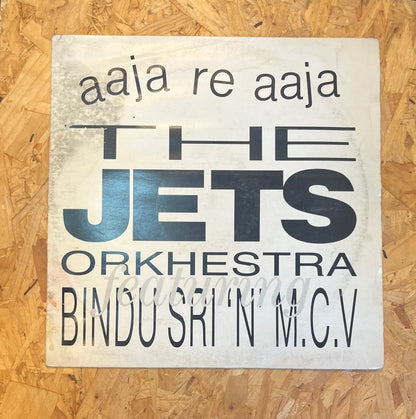 The Jets Orkhestra Featuring Bindu Sri 'N' M.C.V. – Aaja Re Aaja