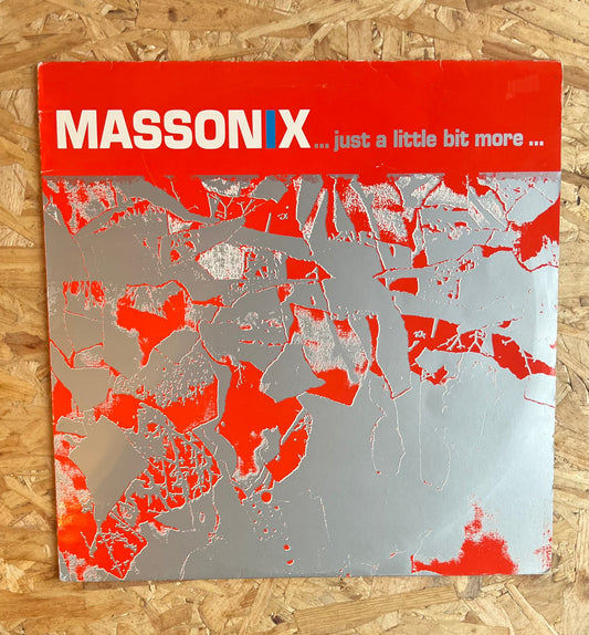 Massonix – Just A Little Bit More
