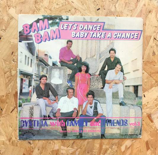 Cynthia With Family And Friends – Bam Bam, Let's Dance, Baby Take A Chance (Vol. 3)