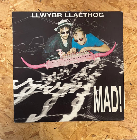 Llwybr Llaethog – Mad!