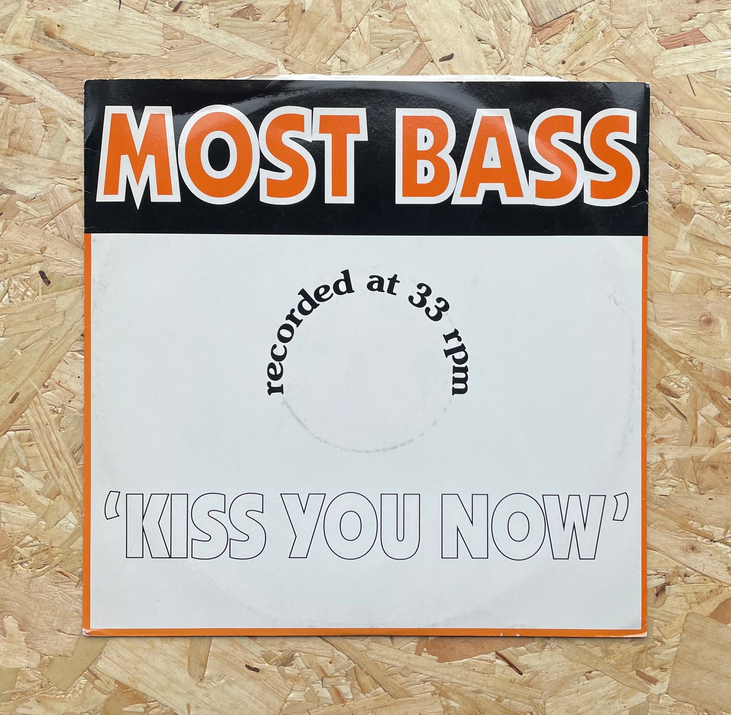 Most Bass – Kiss You Now