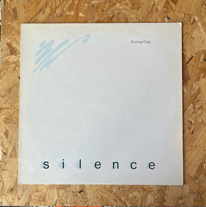 Raising Cain – Silence