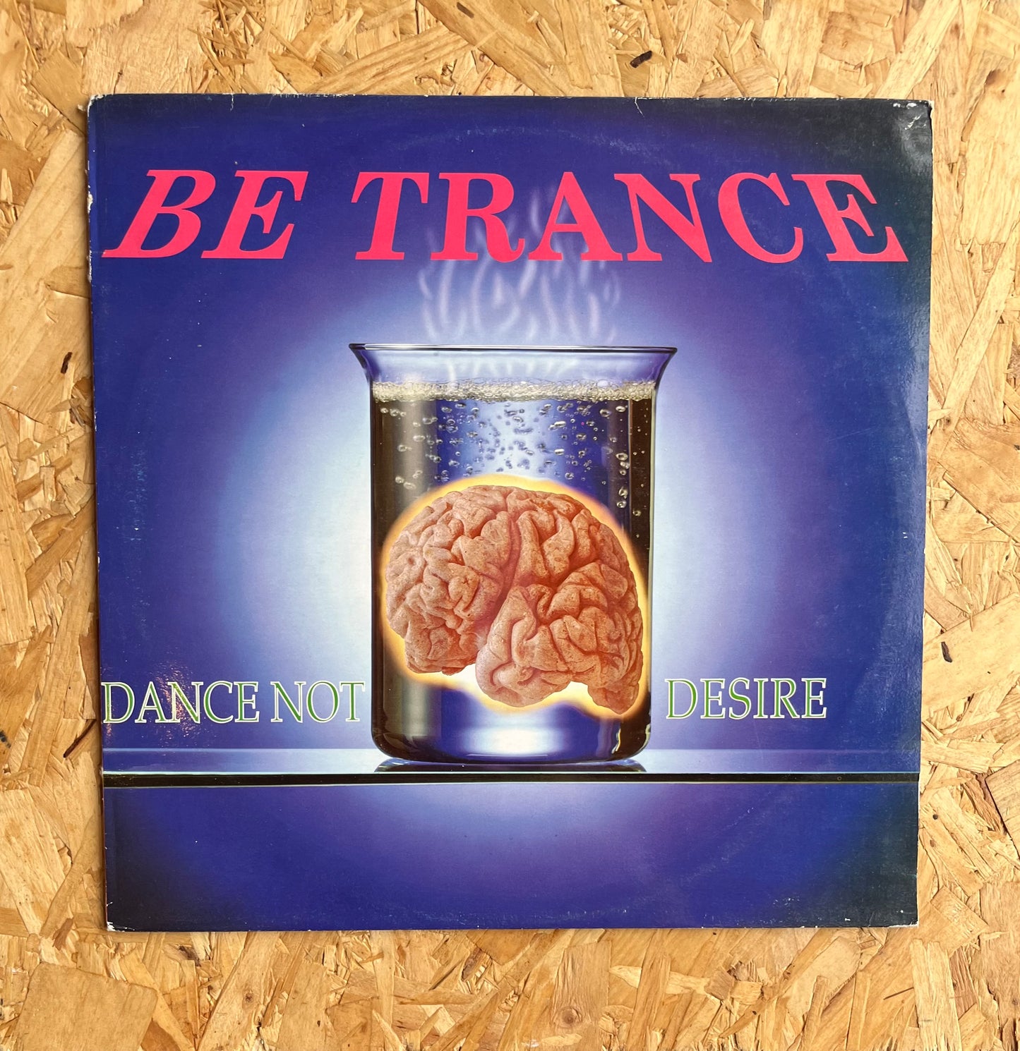 Be Trance – Dance Not / Desire
