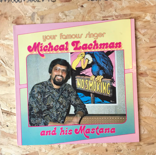 Micheal Lachman And His Mastana – Your Famous Singer Micheal Lachman