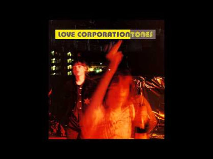 Love Corporation – Tones