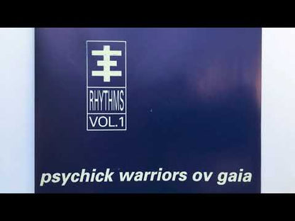 Psychick Warriors Ov Gaia – Psychick Rhythms Vol. 1