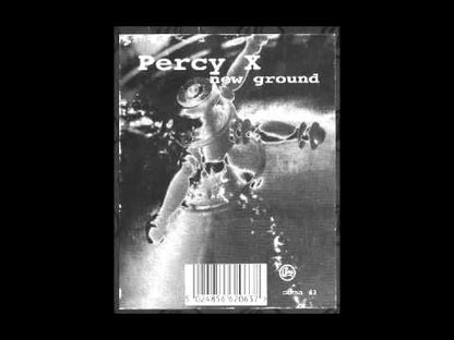 Percy X – New Ground