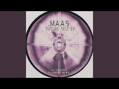 Maas – Suture Self EP