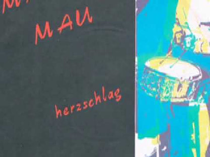 Mau Mau ‎– Herzschlag