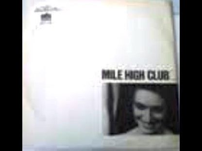 Mile High Club  – Mile High Club