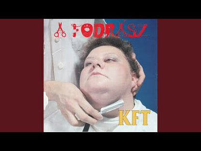 KFT – Üzenet A Liftből / A Fodrász