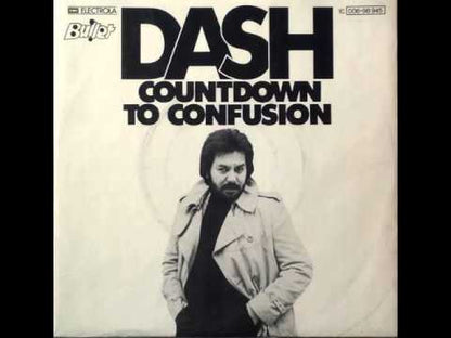 Dash – Countdown To Confusion