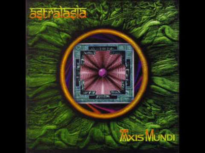 Astralasia – Axis Mundi