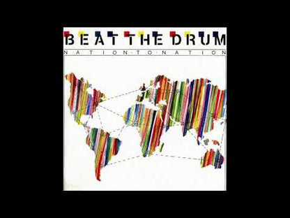 Beat The Drum – Nation To Nation