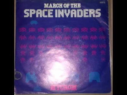 Mycron – March Of The Space Invaders / Flight Of The Space Invaders