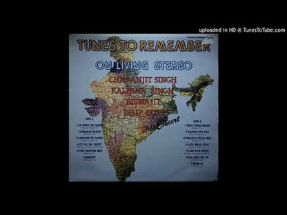 Charanjit Singh - Kalpana Singh - Biswajit - Dilip Dutt – Tunes To Remember (On Living Stereo)