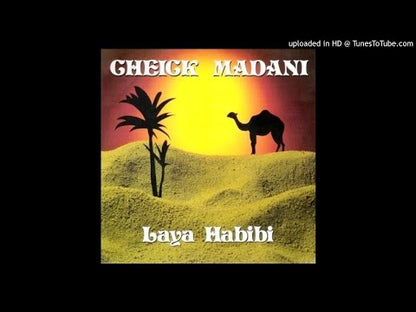 Cheick Madani – Laya Habibi