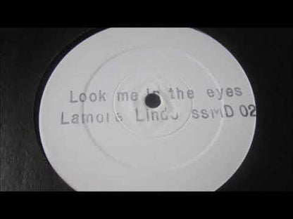 Lamore Lindo – Look Me In The Eye