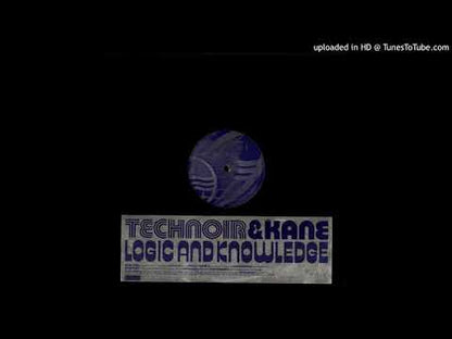 Technoir – Logic And Knowledge