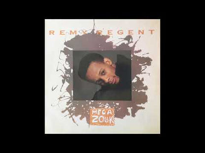 Remy Regent – Mega Zouk