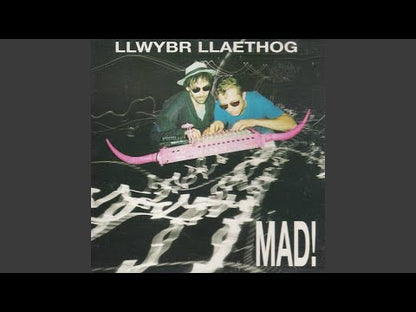 Llwybr Llaethog – Mad!