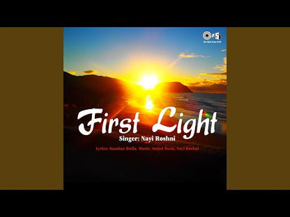 Nayi Roshni – First Light