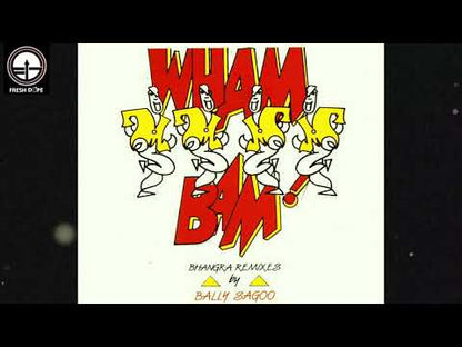 Bally Sagoo – Wham Bam