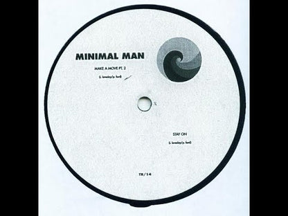 Minimal Man – Make A Move