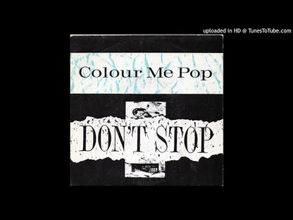 Colour Me Pop – Don't Stop